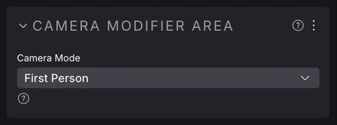 The Camera Modifier Area component panel, with a Camera Mode dropdown set to First Person.